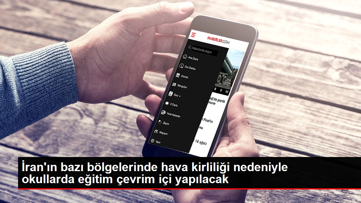 İran’ın bazı bölgelerinde hava kirliliği nedeniyle okullarda eğitim çevrim içi yapılacak