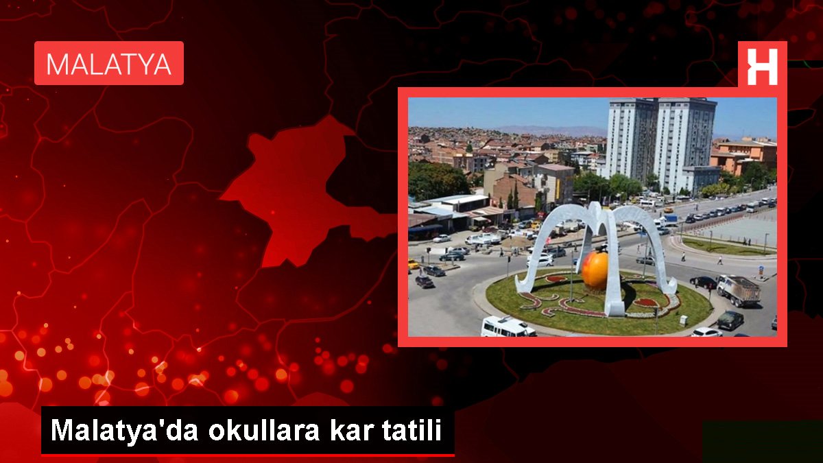 Malatya’da okullara kar tatili