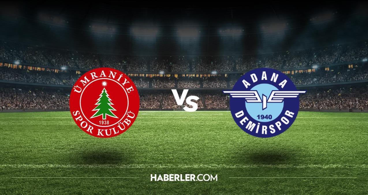 Ümraniyespor – Adana Demirspor maçı canlı izle! Ümraniyespor – Adana Demirspor maçı hangi kanalda? Ümraniyespor – Adana Demirspor maçı CANLI şifresiz