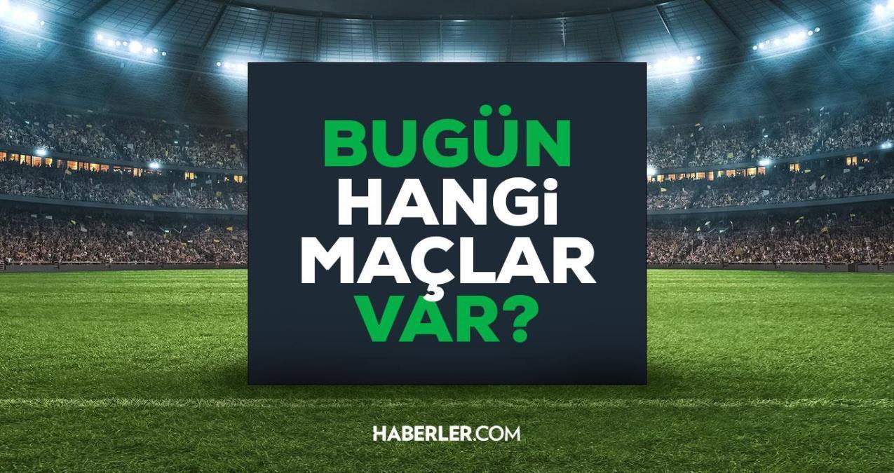 Bugün hangi maçlar var? Bugün kimin maçı var 17 Mart 2023? Bu akşam hangi maçlar var, hangi kanalda? Bugün maç var mı?