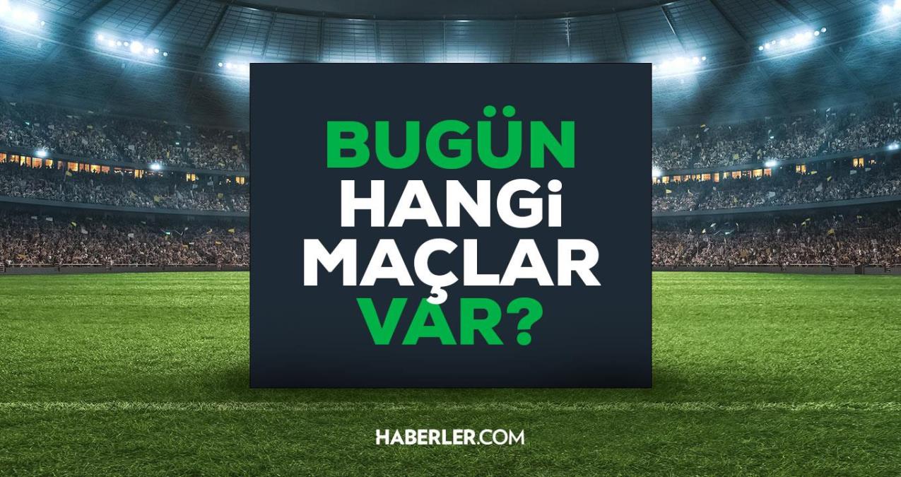 Bugün hangi maçlar var? Bugün kimin maçı var 5 Mart 2023? Bu akşam hangi maçlar var, hangi kanalda? Bugün maç var mı?