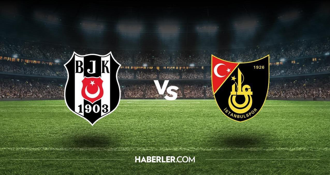MAÇ ÖZETİ| Beşiktaş – İstanbulspor maç özeti izle! Beşiktaş – İstanbulspor maçı kaç kaç bitti, golleri kim attı? BJK- İstanbulspor maç özeti izle!